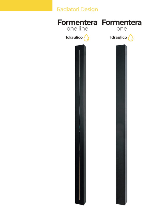 Radiatore di Design Formentera One & One line (LEGGI NELLA DESCRIZIONE)